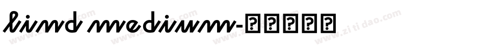 lind medium字体转换
